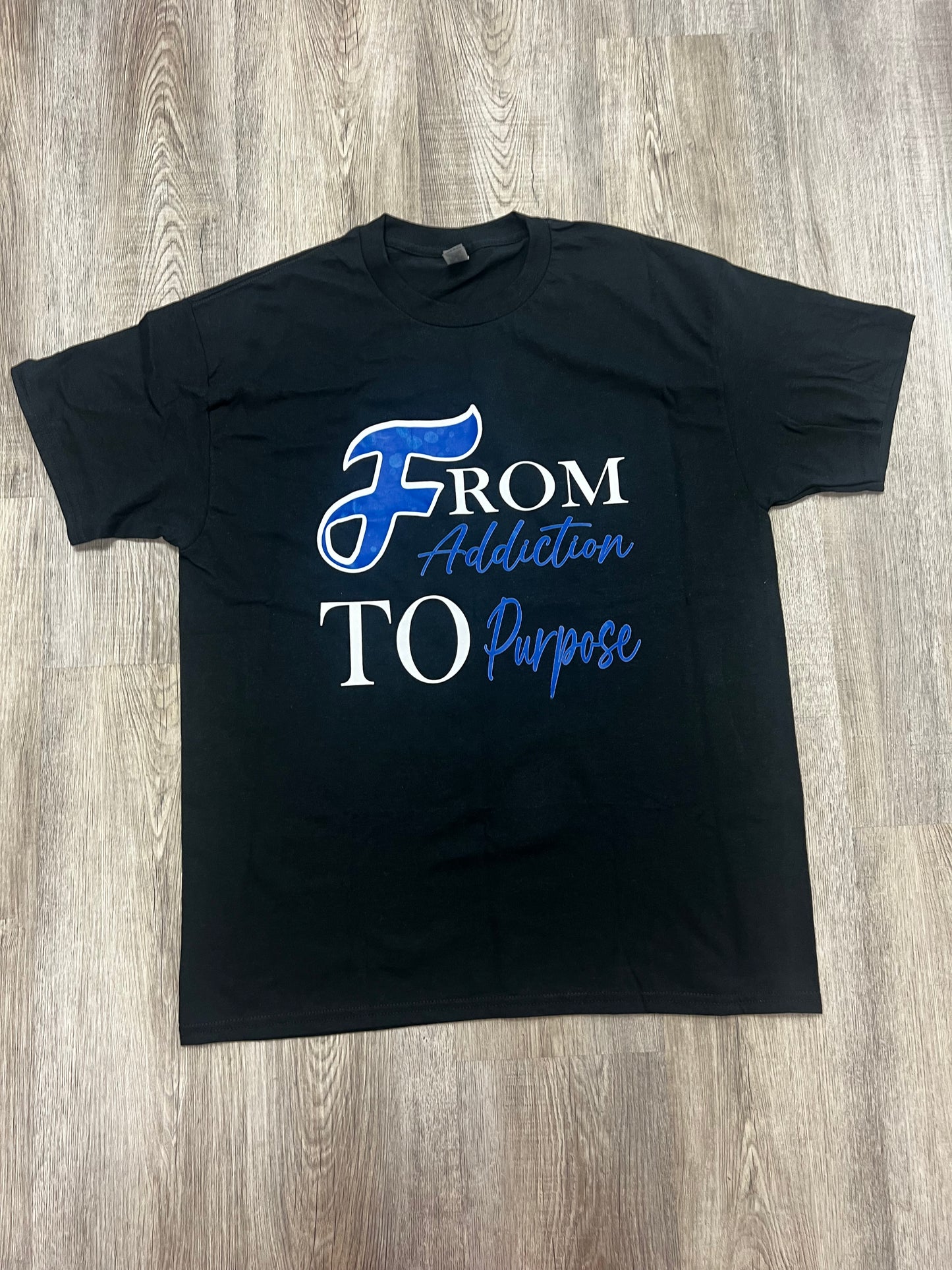 From Addiction to Purpose Shirts